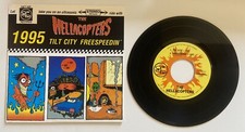 The Hellacoptors Tilt City Freespeedin’ 1995 7” Punk Rock 