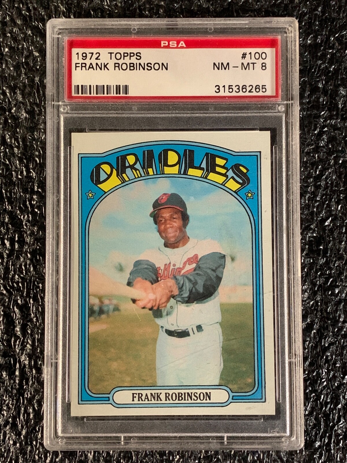 1972 Topps Baseball #100 Frank Robinson PSA 8