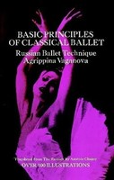 Agrippina Vaganova | Basic Principles Of Classical Ballet | Taschenbuch