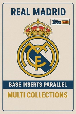 TOPPS PANINI REAL MADRID INSERTS PARALLELS BASE MULTIBUY DISCOUNT