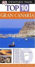 Gran Canaria (DK Eyewitness Top 10 Travel Guide) By Lucy Corne