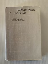Health and Disease in Old Age by Richard W. Besdine and John W. Rowe (Hardcover)