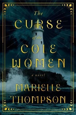 Marielle Thompson The Curse of the Cole Women (Gebundene Ausgabe) (US IMPORT)