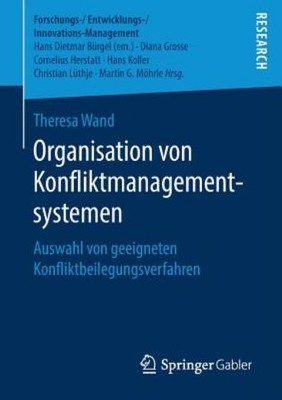 Organisation Von Konfliktmanagementsystemen: Auswahl Von Gee...