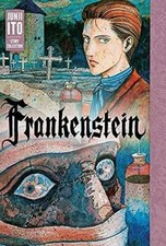 Frankenstein: Junji Ito Story Collection - Hardcover By Ito, Junji - GOOD