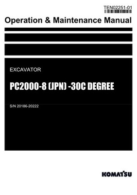 Komatsu PC2000-8 JPN -30C DEGREE Excavator Operators Manual SN 20186-20222