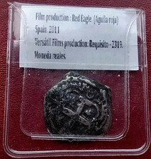 &ldquo;Filmrequisit&ldquo;. &bdquo;Reales&ldquo; M&uuml;nze. Film &ldquo;Red Eagle&ldquo;. Spanien 2011