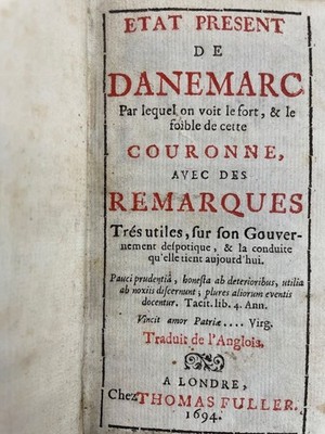 Etat present de Danemarc: par lequel on voit le fort, & le foible de cette couro