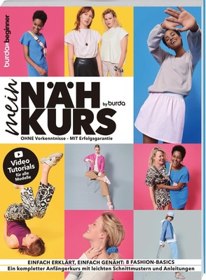 Verlag Aenne Burda GmbH & Co. KG Mein Nähkurs by burda