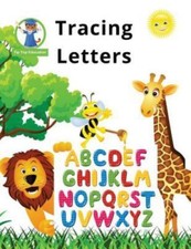 Tracing Letters: Preschool Workbooks; 100 Pages an- paperback, Kids, 1940282829