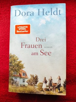 Dora Heldt - Drei Frauen am See - Roman Taschenbuch 2018 - Zustand Sehr Gut