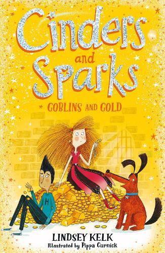 Thumbnail - Lindsey Kelk Cinders And Sparks: Goblins And Gold (taschenbuch)