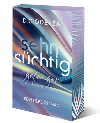 D. C. Odesza Sehnsüchtig Gefangen