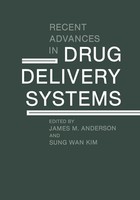 Recent Advances In Drug Delivery Systems James M. Anderson