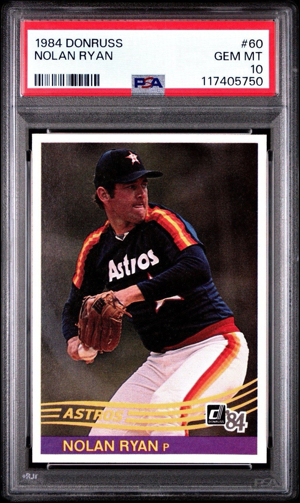 1984 Donruss Nolan Ryan #60 Houston Astros PSA 10 GEM MINT New Slab