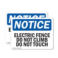 (2 Pack) Electric Fence Do Not Climb Do Not Touch OSHA Notice Sign Decal Metal