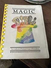 Magic The Cookbook of the Junior League of Birmingham (AL)1982