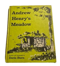 Vintage 1965 Andrew Henry's Meadow by Doris Burn Weekly Children's Book Club VGC