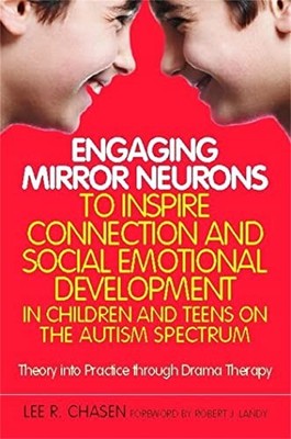 Engaging Mirror Neurons to Inspire Connection and Social Emotional Development