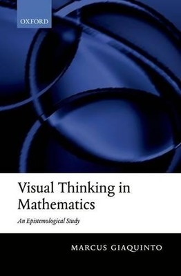 Marcus Giaquinto Visual Thinking in Mathematics (Taschenbuch)
