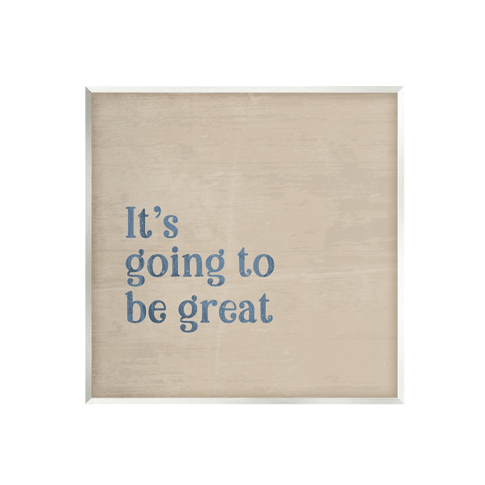 Stupell Motivational Grain Pattern Wood Wall Art Its Going To Be Great