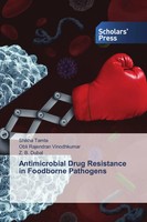 Shikha Tamta (U. A.) | Antimicrobial Drug Resistance In Foodborne Pathogens