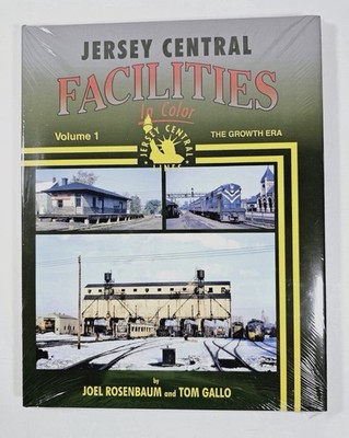 Jersey Central Facilities Vol 1: The Growth Era by Joel Rosenbaum & Tom Gallo