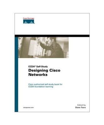 Designing Cisco Networks.: Prepare for CCDA certification with the official DCN 