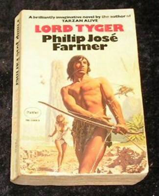 Lord Tyger by Philip Jose Farmer