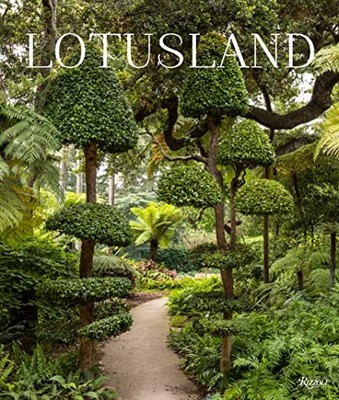LOTUSLAND By Lisa Romerein & Marc Appleton - Hardcover