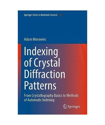 Indexing of Crystal Diffraction Patterns: From Crystallography Basics to Methods