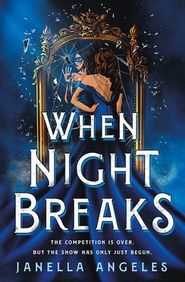 When Night Breaks (Kingdom of Cards, 2) by Janella Angeles