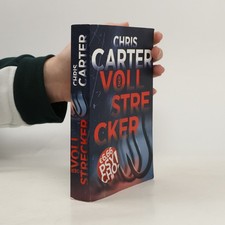 Der Vollstrecker  |  Chris Carter