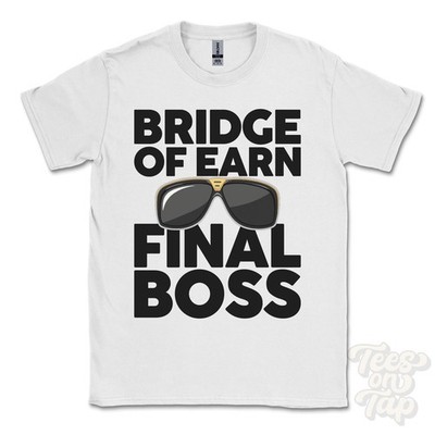 T-SHIRT BRIDGE OF EARN FINAL BOSS lustig Weihnachtsgeschenk Perthshire Schottland Ibiza