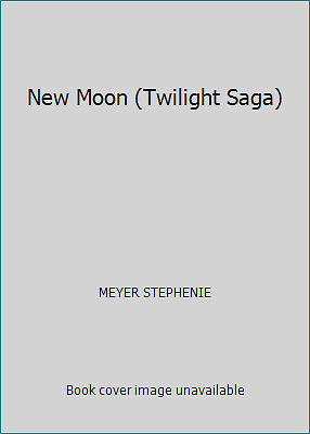 New Moon (Twilight Saga) by MEYER STEPHENIE