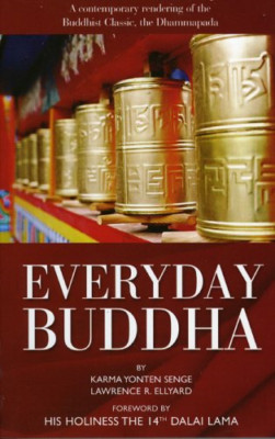 Everyday Buddha - Paperback NEW Senge, Karma Yo 2005-12-22
