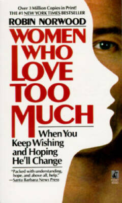 #ad Women Who Love Too Much Mass Market Paperback By Norwood Robin ACCEPTABLE $3.69
