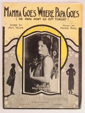 Mamma Goes where Papa Goes Sheet Music 1923 Miss Patricola Music by Milton Ager