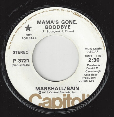  MARSHALL/BAIN Mama's Gone Goodbye/Pussy Cat  POP EXOTICA 1973 45RPM 