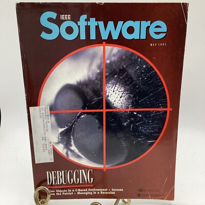 IEEE Software Magazine 1991 Debugging, Real-Time Systems, C-Based OO System