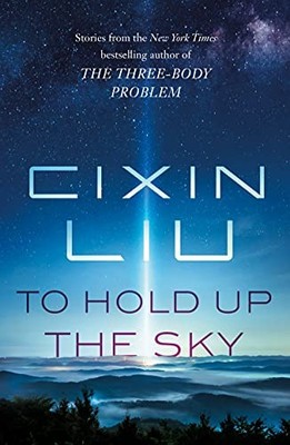 To Hold Up the Sky von Cixin Liu 9781250306067 NEU kostenlose Lieferung UK
