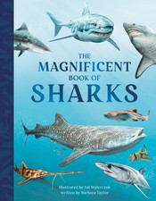 The Magnificent Book of Sharks by Barbara Taylor Hardcover Book