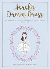 Sarah's Dream Dress Set: Book + Paper Doll + Art Print by 