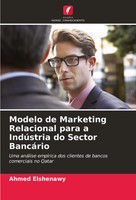 Ahmed Elshenawy | Modelo De Marketing Relacional Para A IndúStria Do Sector...