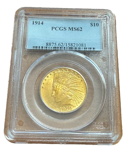 US 1914 Gold $10 10 Dollars Indian Head PCGS MS62