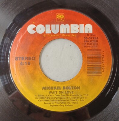 Michael Bolton - Wait On Love/I Almost Believed - 45 RPM 7'' Vinyl Record VG-VG+
