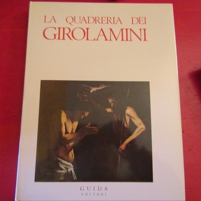 La Quadreria dei Girolamini - Pierluigi Leone de Cstris und Roberto Middione (A c