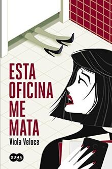 Esta oficina me mata (SUMA) von Veloce, Viola | Buch | Zustand sehr gut