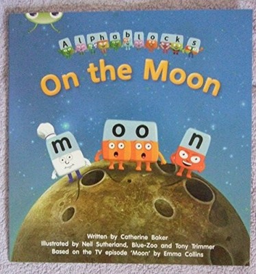 On the Moon (Alphablocks Series) Phonics Phase 3 Set 9,