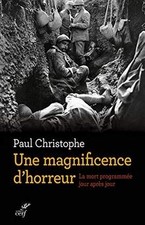 Une magnificence dhorreur : 1915-1916-1917, La ... | Book | condition very good